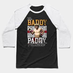 UFC Fighter Paddy The Baddy Baseball T-Shirt